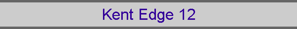 Kent Edge 12